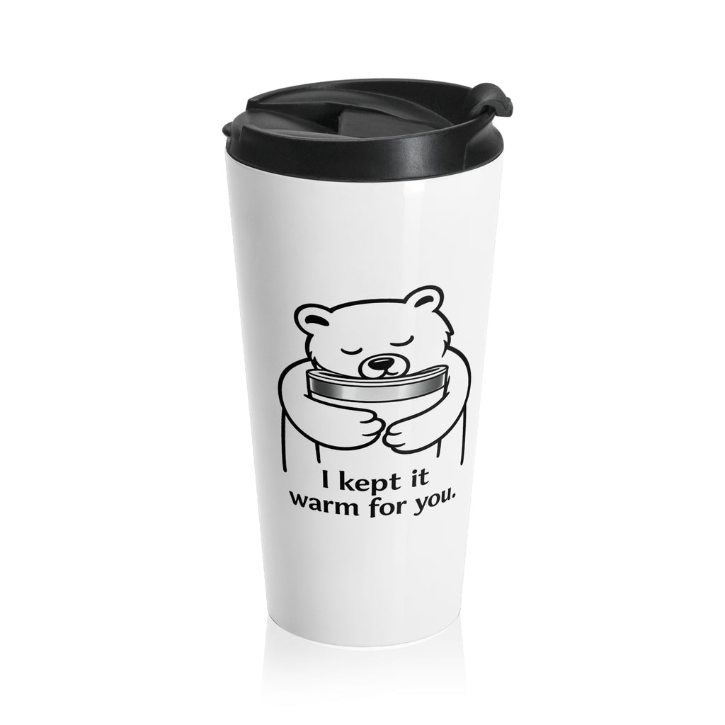 Tired Bear Travel Tumbler – “I Kept It Warm For You” | Cute Hugging Bear Insulated Cup